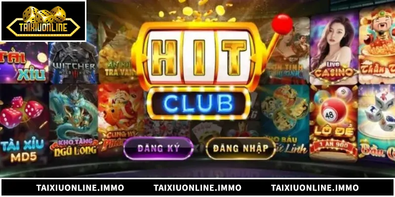 Hitclub - Nhà Cái Giải Trí Trực Tuyến Đẳng Cấp Hàng Đầu